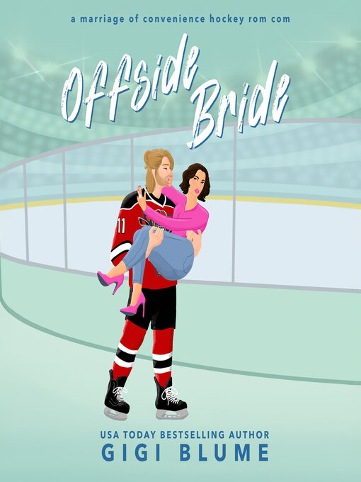 Title details for Offside Bride by Gigi Blume - Wait list